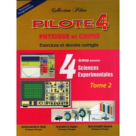 Physique Chimie Collection Pilote Bac Sciences Exp Tome Team Office