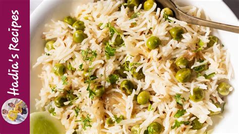 Matar Pulao Recipe Matar Chawal Recipe By Chef Hadia Matar Chawal