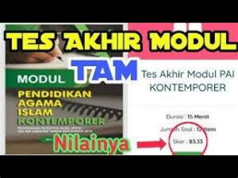 BELAJAR SOAL TES AKHIR MODUL TAM PAI KONTEMPORER TAHAP 1 PENDALAMAN