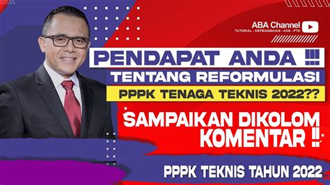 Tanggapan Bapak Ibu PPPK Teknis Terkait Adanya Reformulasi PPPK Tenaga