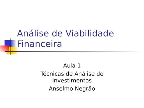 Ppt Análise De Viabilidade Financeira Aula 1 Indicadores De