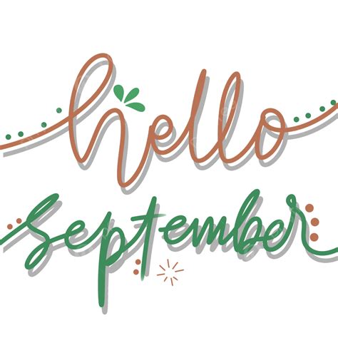 Hello September Hd Transparent Colorfull Hello September Lettering