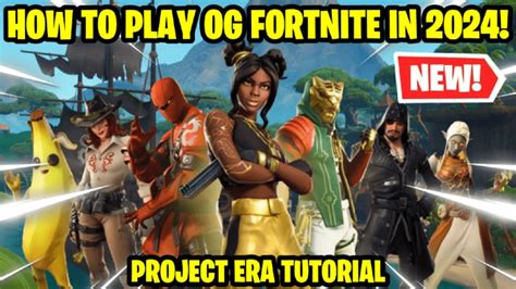 How To Play Og Fortnite In 2024 Using Project Era Season 8 Tutorial Youtube