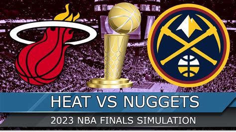 Miami Heat Vs Denver Nuggets 2023 Nba Finals Game 5 Full Game Highlights 6 12 23 Nba 2k23 Sim