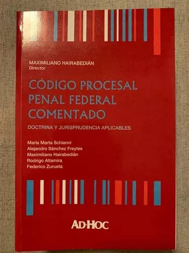 Código Procesal Penal Federal Comentado Hairabedián Cuotas sin interés