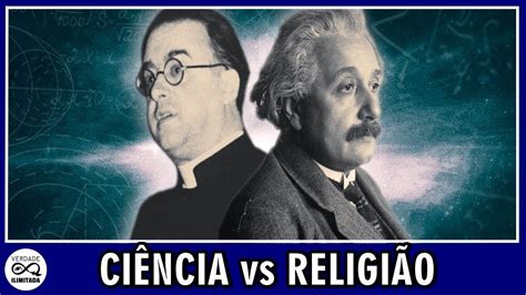 Ciência Vs Religião Youtube