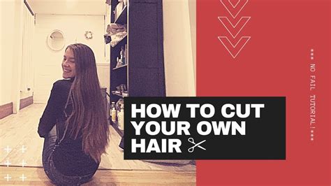 HOW TO CUT YOUR OWN HAIR No Fail Hair Cutting Tutorial YouTube