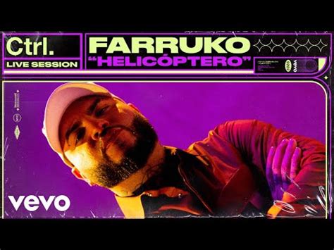 Farruko Helicóptero Live Session Vevo Ctrl YouTube Music