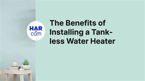 The Benefits Of Installing A Tankless Water Heater Youtube