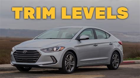 2018 Hyundai Elantra Trim Levels And Standard Features Explained YouTube