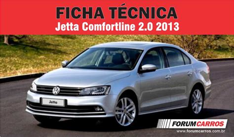 Jetta Comfortline 2 0 2013 FICHA TÉCNICA COMPLETA