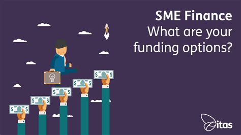 Sme Finance What Are Your Funding Options