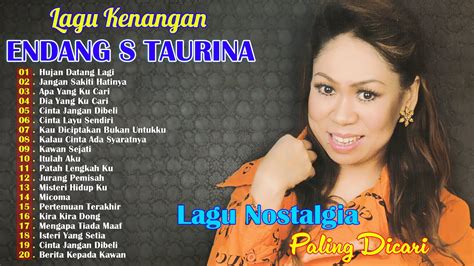 Endang S Taurina Full Album Terbaik Tembang Kenangan Lagu Lawas