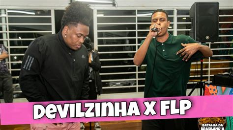 FLP E DEVILZINHA RJ 1 FASE BATALHA DA BRASILANDIA 39 YouTube