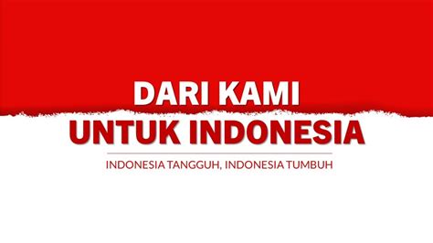 DARI KAMI UNTUK INDONESIA YouTube