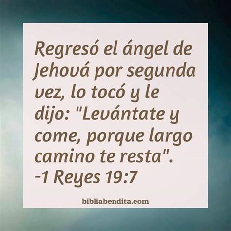 Explicación 1 Reyes 19 7 Regresó el ángel de Jehová por segunda vez