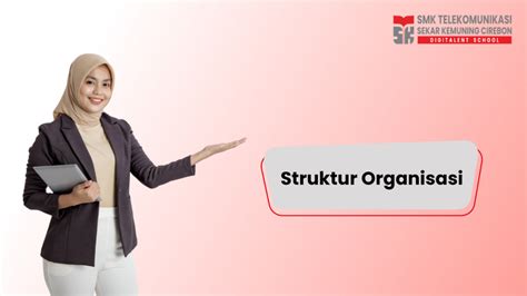 Struktur Organisasi Smk Telekomunikasi