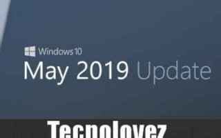 Windows 10 May 2019 Update Aggiornamento Cumulativo KB4497935 Maggio