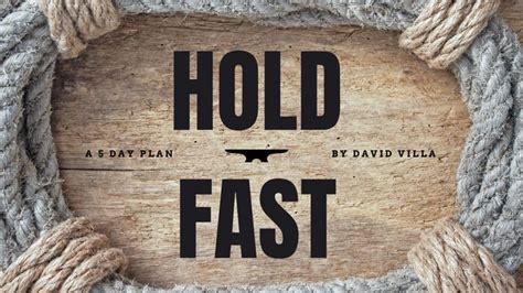 Hold Fast Devotional Reading Plan Youversion Bible