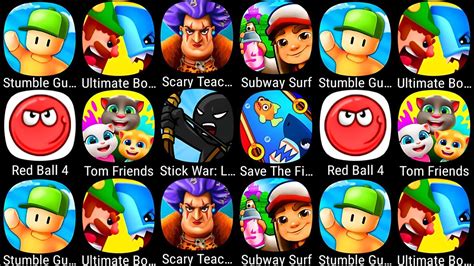 Stumble Guys Ultimate Bowmasters Scary Teacher 3D Subway Surf Red Ball