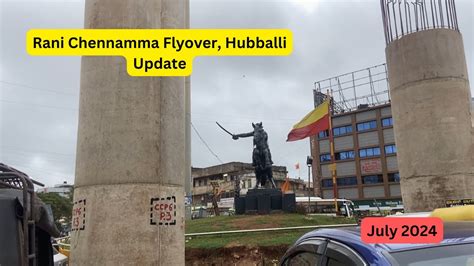 Rani Chennamma Circle Flyover Hubli Update July 2024 YouTube