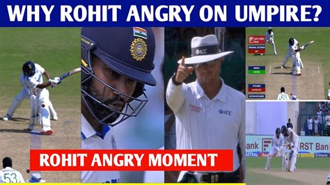 ROHIT Angry On UMPIRE Why Rohit Sharma Angry On Umpire After Given