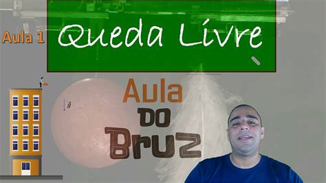 Queda Livre Aula 1 YouTube