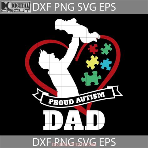 Proud Autism Dad Svg Autism Dad Svg Fathers Day Svg Cricut File