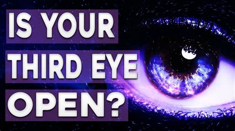 The Third Eye 5 Signs Your Third Eye Is Open Youtube