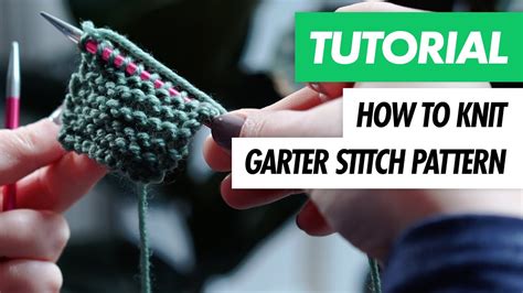 How To Knit Garter Stitch Knitting Tutorial Youtube