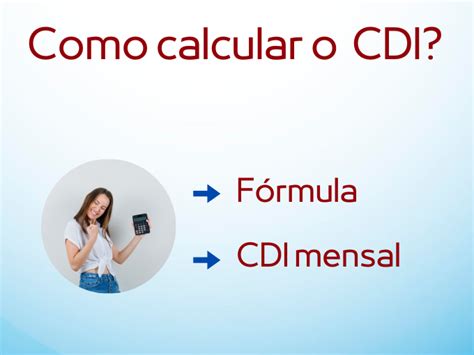 Rendimento Cdi O Que Ele E Como Calcular O Investimento