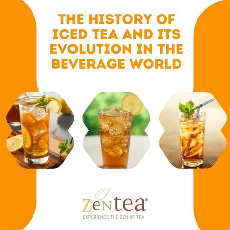 Iced Tea History A Refreshing Journey Zentea Zentea Retail