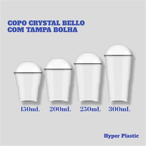 100 Copos Crystal Bello Tampa Bolha Sem Furo 150mL 200mL 250mL