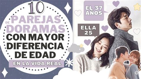 10 Parejas De K Dramas Con Mayor Diferencia De Edad Melidrama♡ Youtube