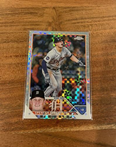 Spencer Torkelson 2023 Topps Chrome Xfractor Refractor NRMT Detroit