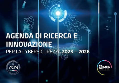 Nasce L Agenda Di Ricerca E Innovazione Per La Cybersicurezza