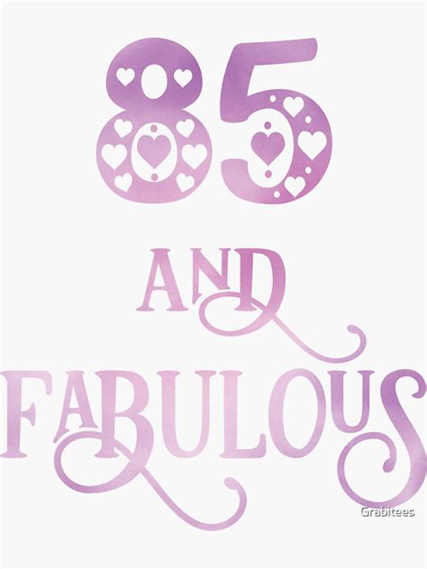 Women 85 Years Old And Fabulous 85th Birthday Party Design Sticker