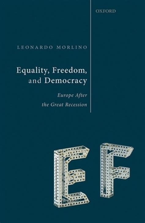 Equality Freedom And Democracy 9780198813873 Leonardo Morlino