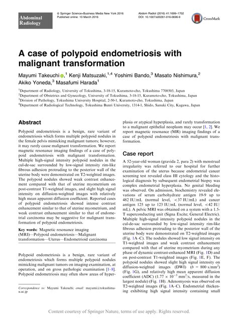 A Case Of Polypoid Endometriosis With Malignant Transformation