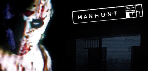 Manhunt Steam Key For Pc Buy Now