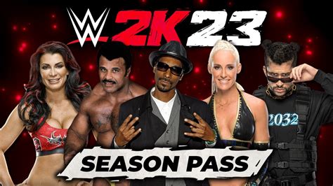 Wwe K What S Coming In The Season Pass Youtube