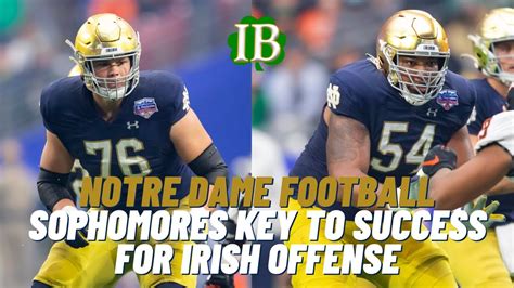 Sophomore Class Is Key To Success For The Notre Dame Offense Youtube