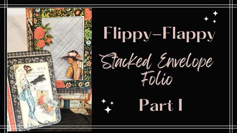 Let S Make A Flippy Flappy Stacked Envelope Folio Beginner Friendly