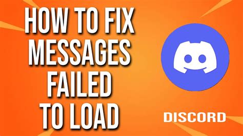 Discord How To Fix Messages Failed To Load YouTube