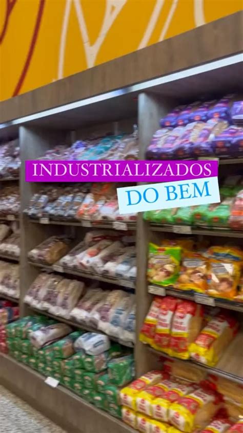 Você sabia que existem alimentos industrializados que são aliados da