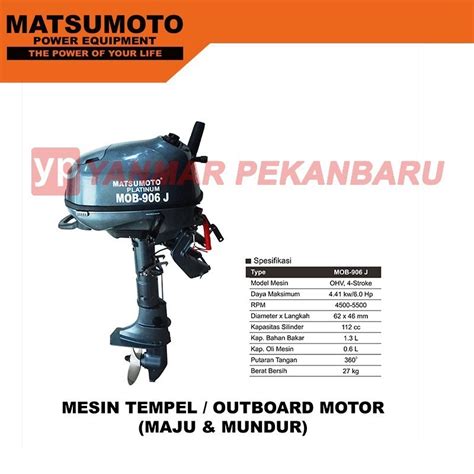 Jual MESIN TEMPEL OUTBOARD 6HP MATSUMOTO MOB 906 J MAJU MUNDUR