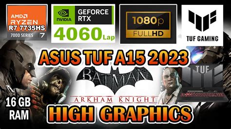 Rtx Laptop Ryzen Hs Batman Arkham Knight Gaming Test Asus