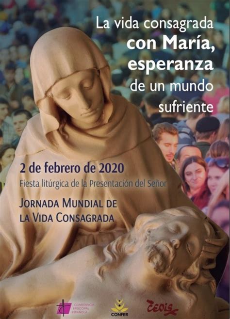 JORNADA DE LA VIDA CONSAGRADA 2020 Diocesisastorga Es