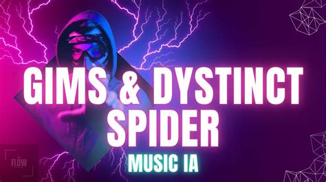 Gims Dystinct Spider Ia Music Youtube