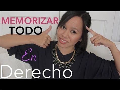 Estudiar Derecho Con Consejos Para Memorizar Todo Youtube